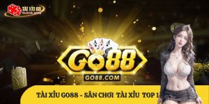 Đánh giá cổng game Tài Xỉu Go88
